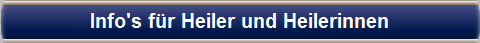 Info's fr Heiler und Heilerinnen