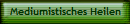 Mediumistisches Heilen