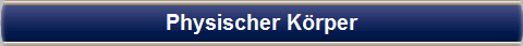 Physischer K�rper
